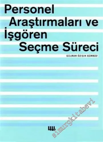 Personel Araştırmaları ve İşgören Seçme Süreci -        2002