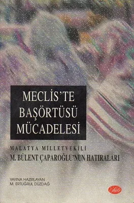 Meclis'te Başartüsü Mücadelesi