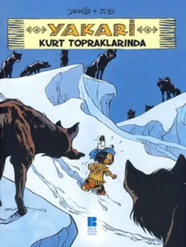 Yakari 5| Kurt Topraklarında