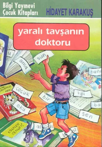 Yaralı Tavşanın Doktoru Bilgi Yayınevi 9789754948394