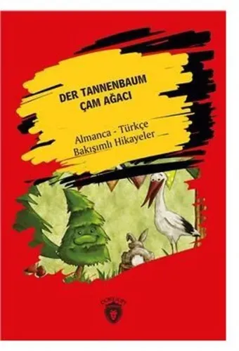 Der Tannenbaum; Çam Ağacı