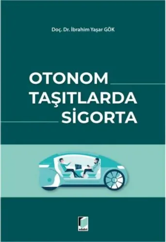 Otonom Taşıtlarda Sigorta