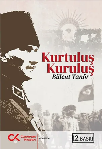 Kurtuluş Kuruluş Bülent Tanör