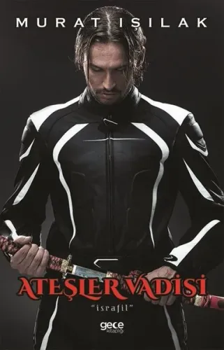 Ateşler Vadisi - İsrafil