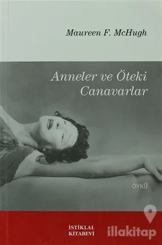 Anneler ve Öteki Canavarlar