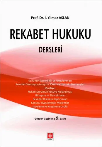 Rekabet Hukuku Dersleri İ. Yılmaz Aslan