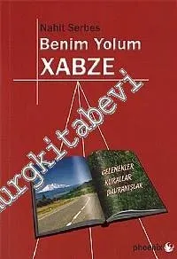 Benim Yolum Xabze -         2016