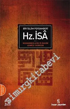 Bir İslam Peygamberi Hz. İsa -