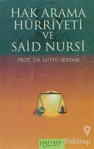 Hak Arama Hürriyeti ve Said Nursi