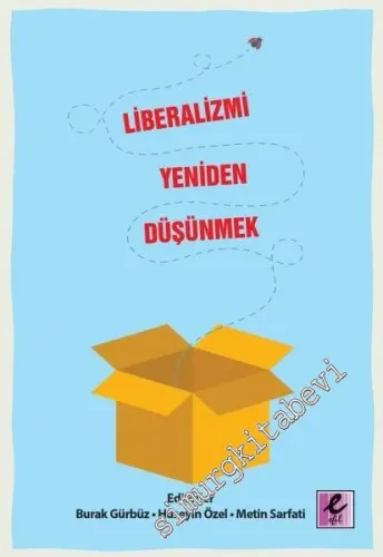 Liberalizmi Yeniden Düşünmek -         2016