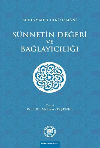 Sünnetin Değeri ve Bağlayıcılığı