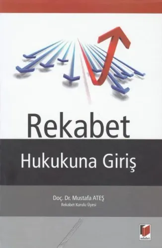 Rekabet Hukukuna Giriş