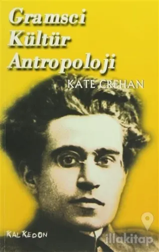 Gramsci Kültür Antropoloji