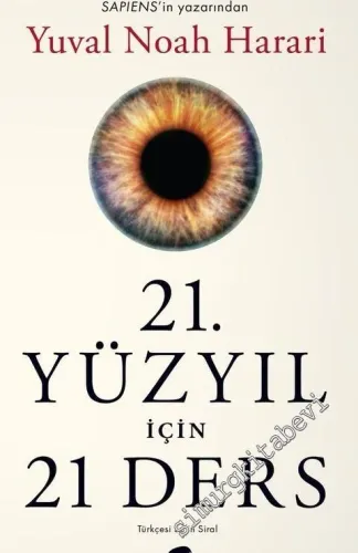 21. Yüzyıl İçin 21 Ders -         2023