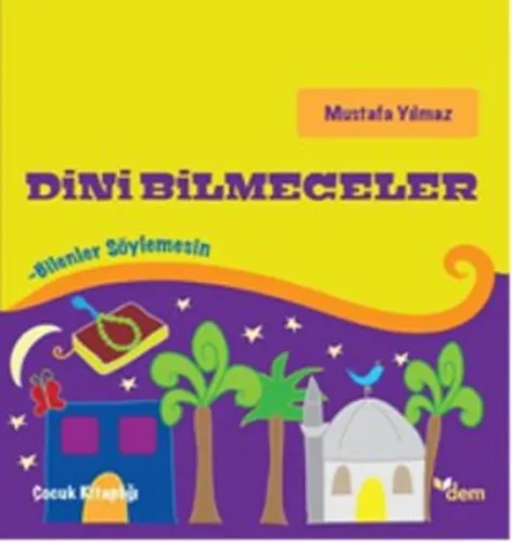 Dini Bilmeceler; Bilenler Söylemesin