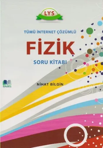 LYS Fizik Soru Bankası; Tümü İnternet Çözümlü