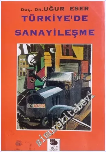 Türkiye'de Sanayileşme -
