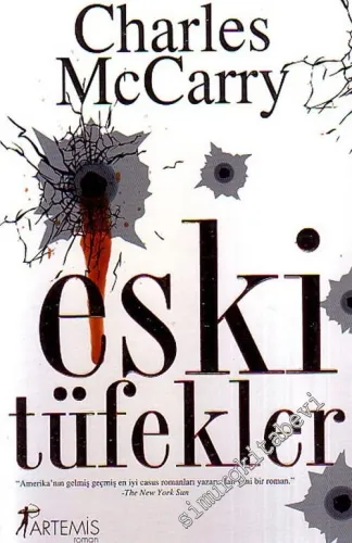 Eski Tüfekler  -