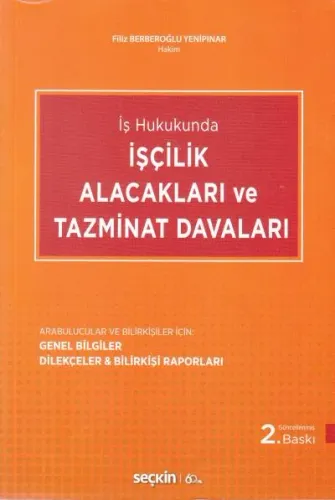 İşçilik Alacakları ve Tazminat Davaları