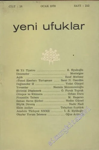 Yeni Ufuklar Aylık Sanat Fikir Dergisi - Sayı: 212, Ocak 1970       1970