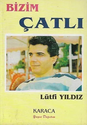 Bizim Çatlı