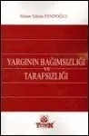 Yargının Bağımsızlığı ve Tarafsızlığı