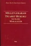 Milletlerarası Ticaret Hukuku ile İlgili Makaleler