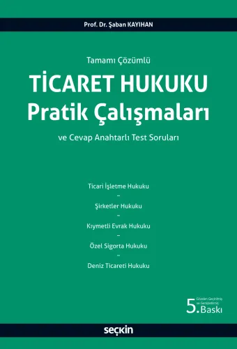 Ticaret Hukuku Pratik Çalışmaları