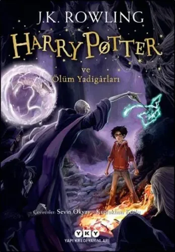 Harry Potter ve Ölüm Yadigarları; Harry Potter Serisinin Yedinci ve Son Kitabı