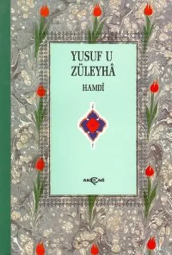 Yusuf u Züleyha (3. Hamur)