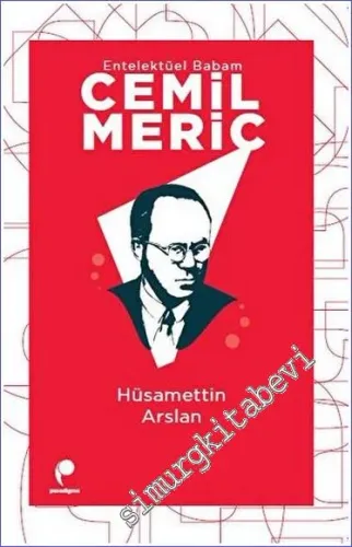 Entelektüel Babam Cemil Meriç - 2023