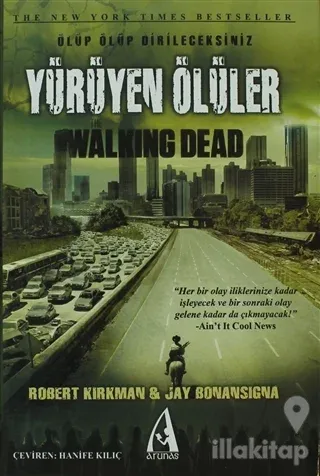 Yürüyen Ölüler - Ölüp Ölüp Dirileceksiniz (Ciltli)