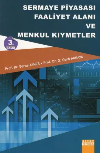 Sermaye Piyasası Faaliyet Alanı ve Menkul Kıymetler