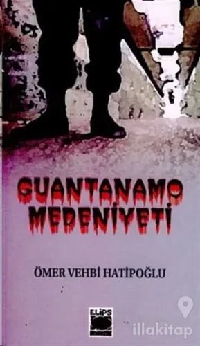 Guantanamo Medeniyeti