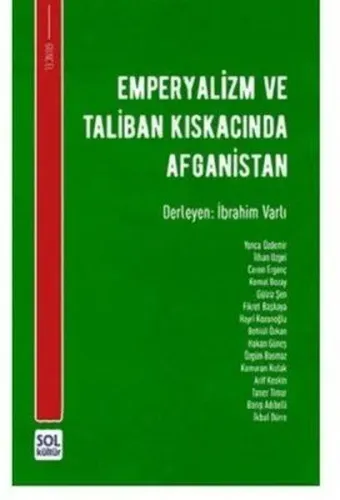 Emperyalizm Ve Taliban Kıskacında Afganistan