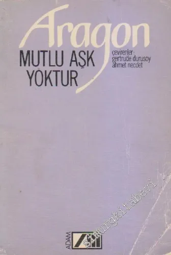 Mutlu Aşk Yoktur -        1989