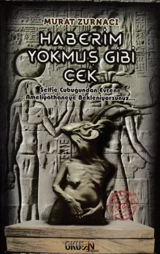 Haberim Yokmuş Gibi Çek