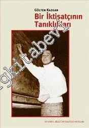 Bir İktisatçının Tanıklıkları