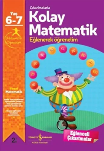 Çıkartmalarla Kolay Matematik (6-7 Yaş); Eğlenerek Öğrenelim