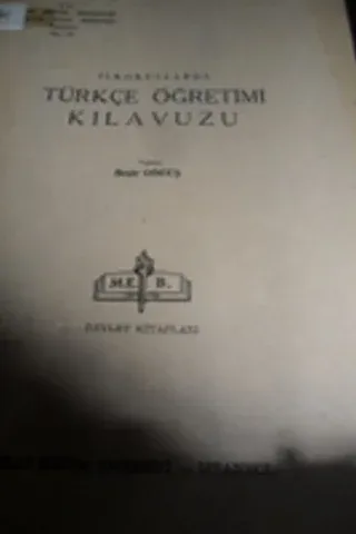 İlkokullarda Türkçe Öğretimi Kılavuzu