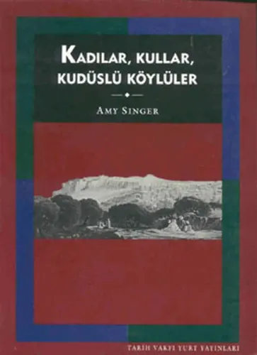 Kadılar, Kullar, Kudüslü Köylüler