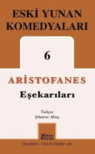 Eşekarıları; Eski Yunan Komedyaları 6