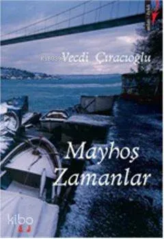 Mayhoş Zamanlar