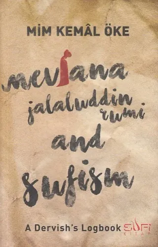 Mevlana Jalaluddin Rumi and Sufism | benlikitap.com