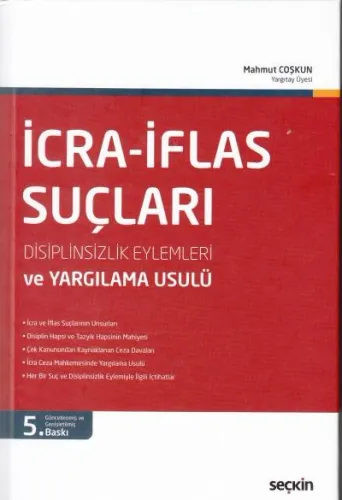 İcra - İflas Suçları Disiplinsizlik Eylemleri ve Yargılama Usulü