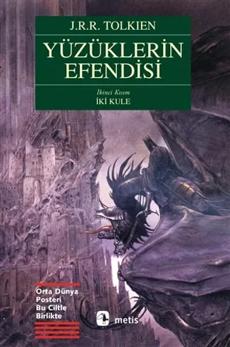 Yüzüklerin Efendisi İkinci Kısım İki Kule