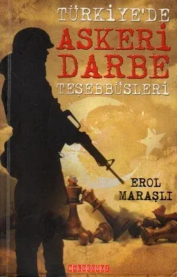 Türkiye'de Askeri Darbe Teşebbüsleri