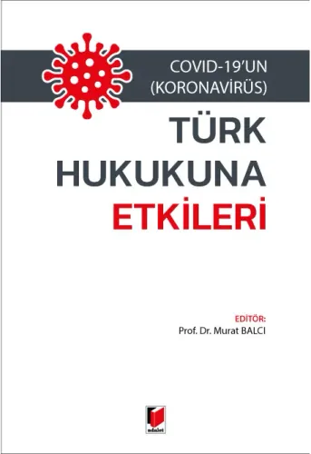 Türk Hukukuna Etkileri