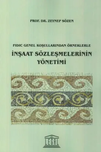 İnşaat Sözleşmelerinin Yönetimi