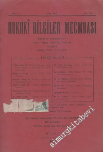 Hukuki Bilgiler Mecmuası - Sayı: 7 - 43    4  Mart